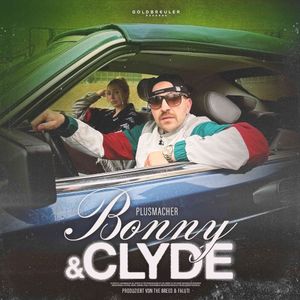 Bonny & Clyde (Single)