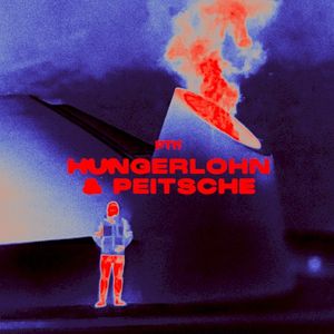 Hungerlohn & Peitsche (Single)