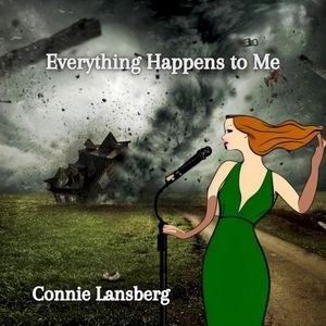 Everything Happens to Me (Single)