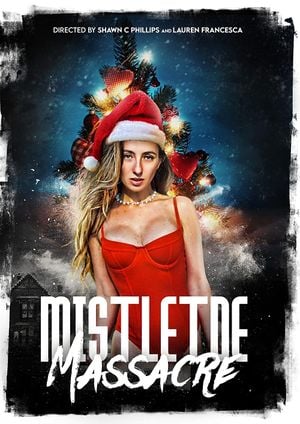 Mistletoe Massacre