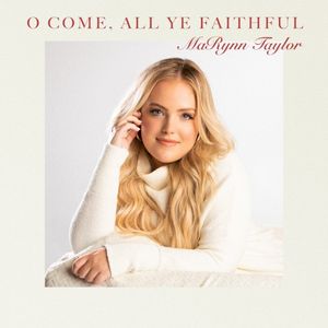 O Come, All Ye Faithful (Single)