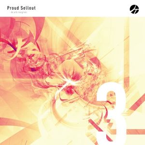 Proud Sellout (Supercritical Trance 3)