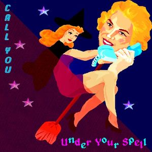 Call You/Under Your Spell (EP)