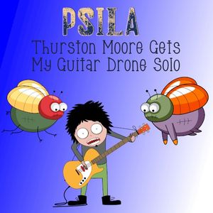 Thurston Moore Gets my Guitar Drone Solo (Single)