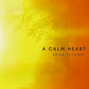 A Calm Heart (Single)