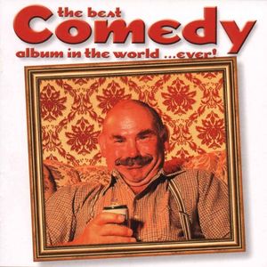 The Best Comedy Album in the World …Ever!