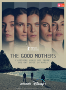 Affiche The Good Mothers