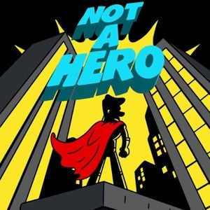 NOT A HERO (Single)