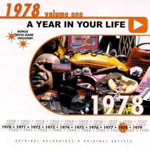 A Year in Your Life: 1978, Volume One