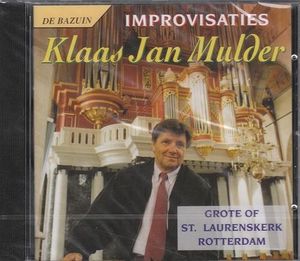 Improvisaties - Grote of St. Laurenskerk Rotterdam