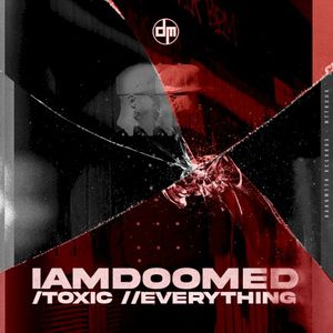 Toxic / Everything (Single)