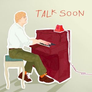 Talk Soon (Single)