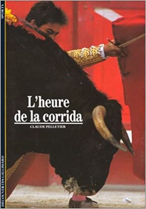 L'heure de la corrida