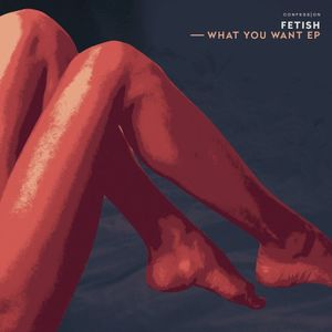 What You Want (EP)