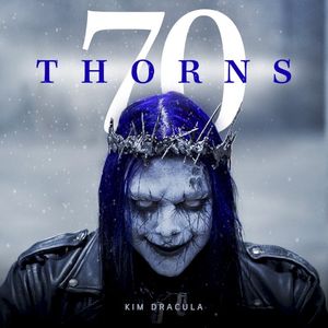 Seventy Thorns (Single)
