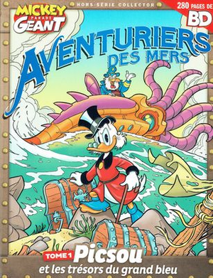 Picsou et les trésors du grand bleu - Aventuriers des mers (Mickey Parade Géant Hors-Série), tome 1
