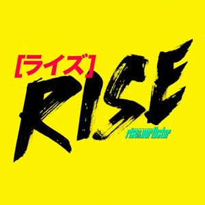 Rise [ライズ] (Single)