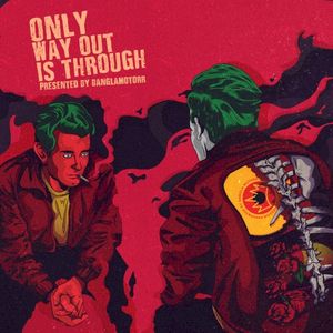 Only Way Out Is Through (Single)