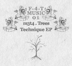 Trees Technique EP (EP)