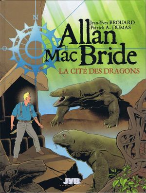 La Cité des Dragons -  Allan Mac Bride, tome 4