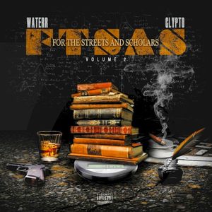 For the Streets and Scholars, Vol. 2