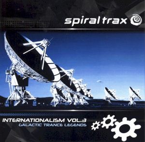 Internationalism, Volume 3: Galactic Trance Legends