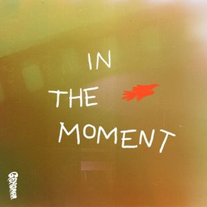 In the Moment (Single)