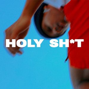 Holy Shit (Single)