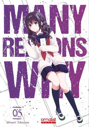 Many Reasons Why, tome 5