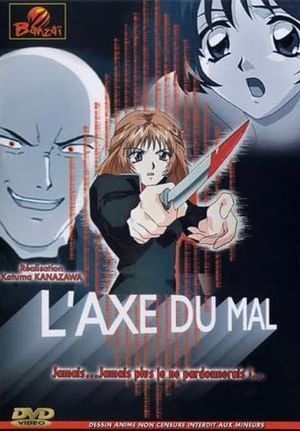 L’Axe du mal