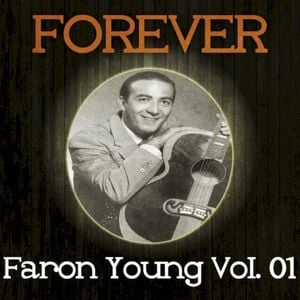 Forever Faron Young Vol. 1