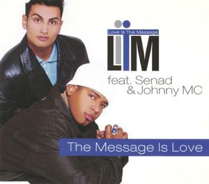 The Message Is Love (Single)