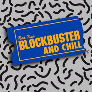 Blockbuster and Chill (EP)