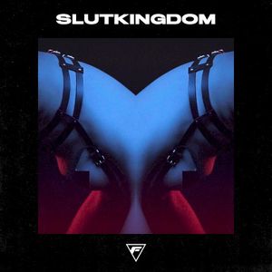 Slutkingdom (Single)