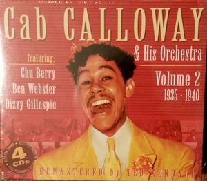 The Chronological Cab Calloway and His Orchestra, Volume 2: 1935‐1940