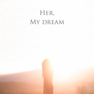 Her, My Dream (Single)