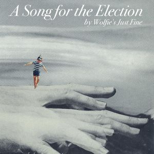 A Song for the Election (Single)