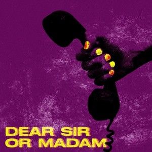 Dear Sir or Madam (Single)