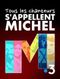 Tous les chanteurs s'appellent Michel