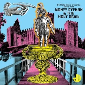 De Wolfe Music Presents: Music From Monty Python and the Holy Grail