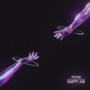 Empty Air (Single)