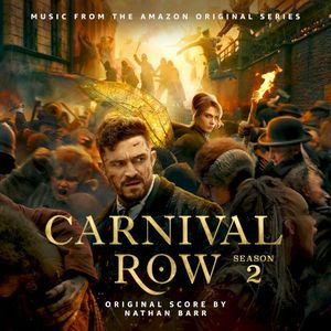 Carnival Row: Season 2 (Music from the Amazon Original Series) (OST)
