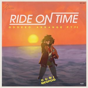 RIDE ON TIME (ODDEEO arrange) (EP)