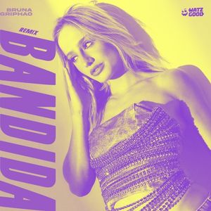 Bandida (Watzgood remix)