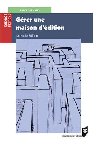 Gérer une maison d'édition