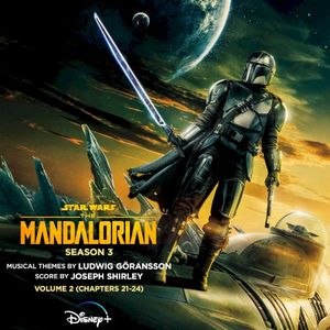 The Mandalorian: Season 3 - Vol. 2 (Chapters 21-24) [Original Score] (OST)