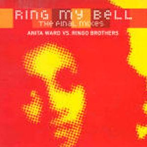 Ring My Bell (The Final Mixes) (Single)