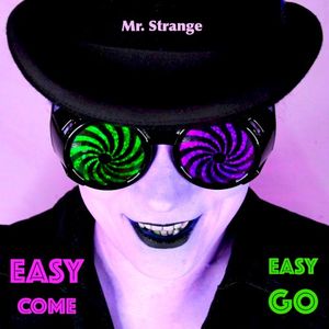 Easy Come, Easy Go (Hello & Goodbye) (Single)