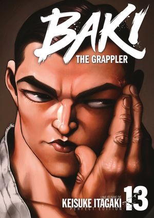 Baki The Grappler (Perfect Edition), tome 13