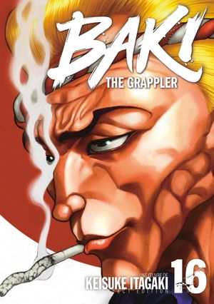 Baki The Grappler (Perfect Edition), tome 16